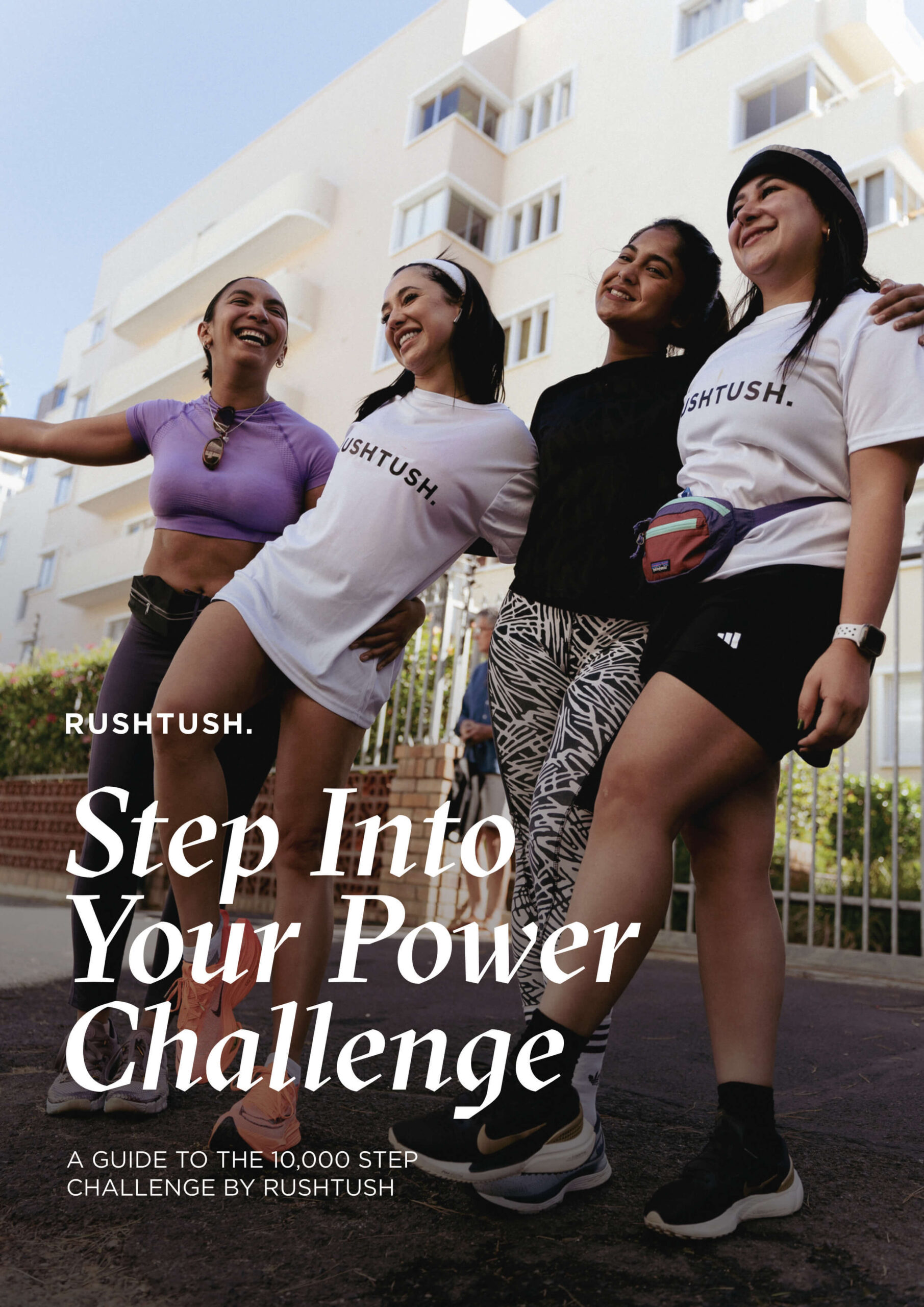 Rushtush - Step Into Your Power Challenge